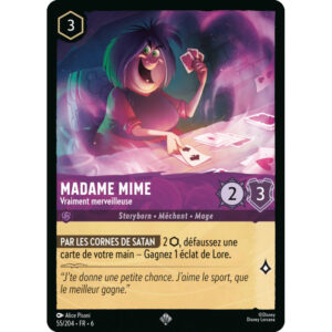 S6 - Lorcana - 055/204 - Madame Mime - Vraiment merveilleuse