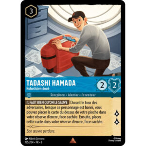 S6 - Lorcana - 155/204 - Tadashi Hamada - Roboticien doué